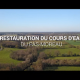Réhabilitation cours d'eau - PeupladesTV agence production audiovisuelle Nantes